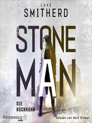 cover image of Stone Man. Die Rückkehr (Stone Man 2)